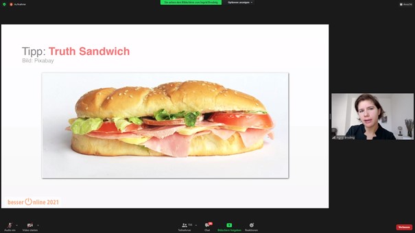 Abbildung eines Sandwiches und der Vortragenden Barbara Brodnig Abbildung eines Sandwiches und der Vortragenden Barbara Brodnig – Was es mit dem „Truth Sandwich“ im Kampf gegen Verschwörungsmythen auf sich hat, erklärte die Journalistin und Autorin Ingrid Brodnig