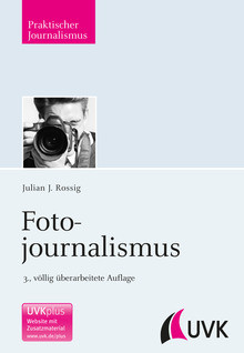 Fotojournalismus ISBN 978-3-86764-482-2