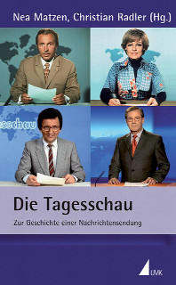 Die Tagesschau ISBN 978-3-86764-143-2