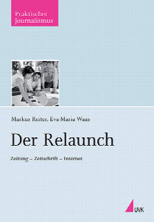 Der Relaunch ISBN 978-3-86764-040-4