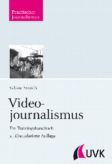 Videojournalismus ISBN 978-3-86764-294-1