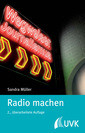 Radio machen ISBN 978-3-86764-446-4
